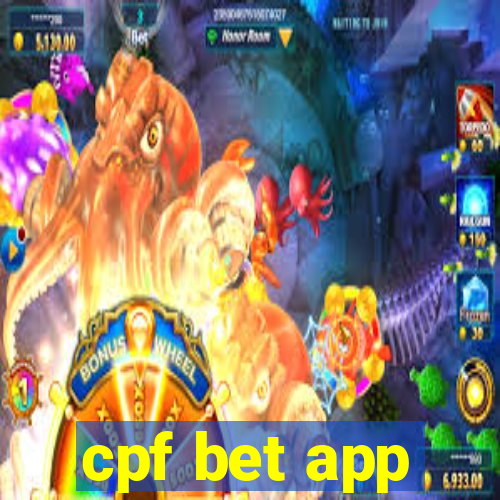 cpf bet app